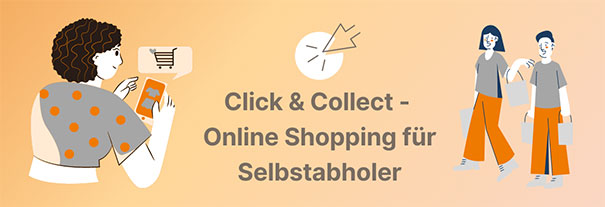 Click & Collect - Online Shopping für Selbstabholer